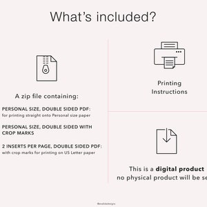 May include: A digital product graphic with the text "What's included?" and a list of PDF files for printing, including personal size and US Letter paper options. The image also includes printing instructions and a note that no physical product will be sent.