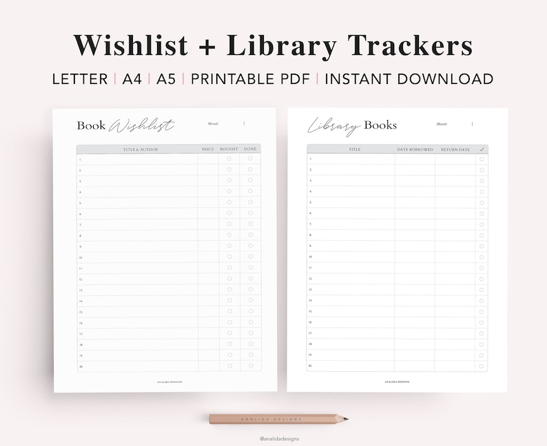 May include: Printable book tracker and wishlist pages. The pages are divided into two sections: "Book Wishlist" and "Library Books". The "Book Wishlist" section has columns for title and author, price, bought, and done. The "Library Books" section has columns for title, date borrowed, return date, and a checkbox.