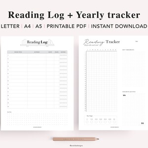 May include: Printable reading log and yearly tracker. The log has space for book title, author, date, pages, and rating. The tracker has a grid for recording books read each month and space for key takeaways and favorite quotes.