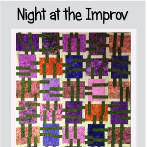 Może przedstawiać: Wzór patchworkowy o nazwie "Night at the Improv" z kolorowym wzorem patchworkowym z kwadratami i paskami w odcieniach fioletu, różu, pomarańczy i zieleni. Wzór ma 152,4 cm na 182,9 cm i zawiera wymagania dotyczące tkaniny dla 30 kwadratów o wymiarach 25,4 cm, 0,7 m tkaniny na wąskie paski, 1,4 m tkaniny na szerokie paski i 0,4 m tkaniny na obramowanie.