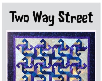 Quilt Pattern "Two Way Street"