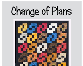 Quilt Pattern "Change of Plans"