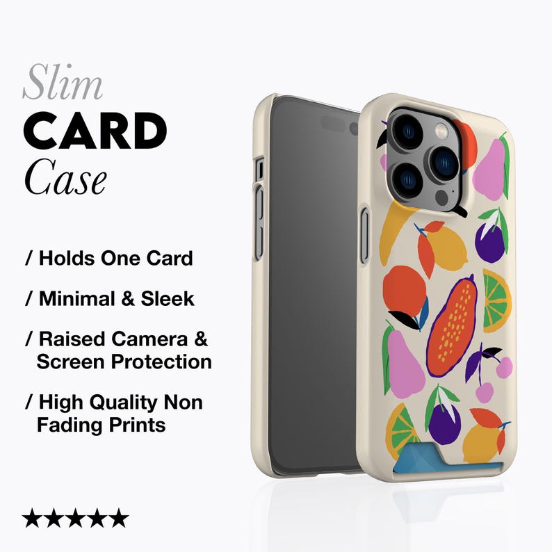 FRUITY ART Slim Card Phone Case iPhone 15 Case, iPhone 14 Pro Case