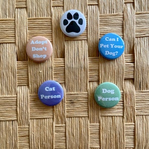 Dog Person Green and White One Inch Pinback Badge Button Adopt Dont Shop Buttons for a Cause Dog Obsessed Dog Lover image 7