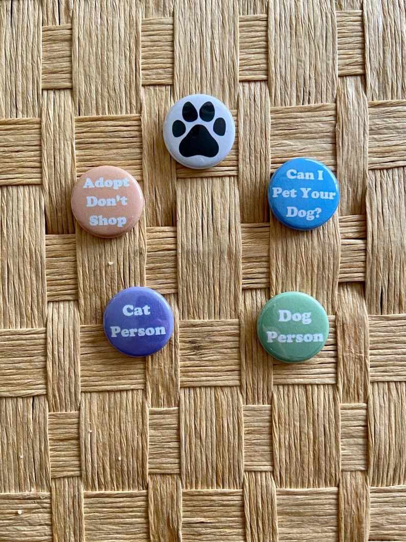 Dog Person Green and White One Inch Pinback Badge Button Adopt Dont Shop Buttons for a Cause Dog Obsessed Dog Lover image 7