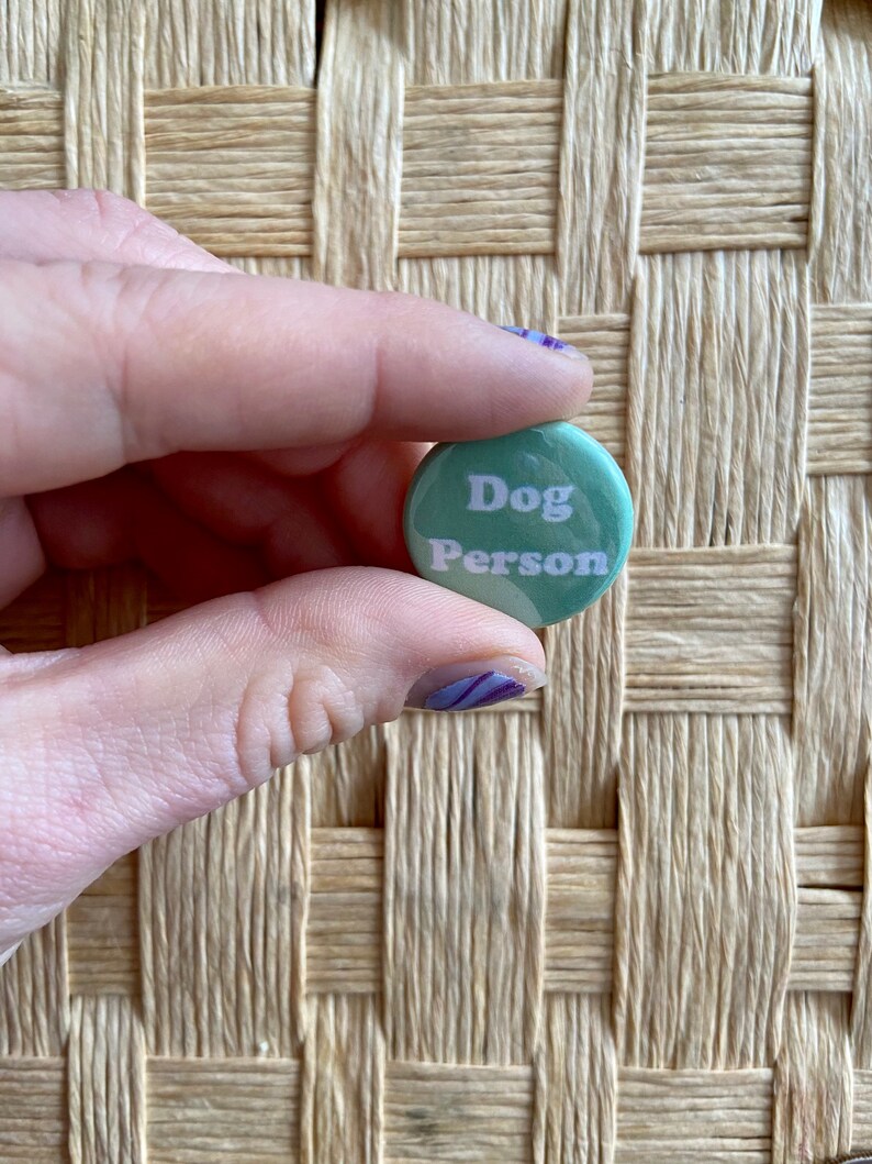Dog Person Green and White One Inch Pinback Badge Button Adopt Dont Shop Buttons for a Cause Dog Obsessed Dog Lover image 1