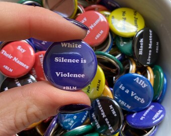 White Silence is Violence BLM Black Lives Matter Purple and White 1 Inch Pinback Badge Button Supporting What the Funk An All POC Burlesque