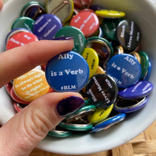 Ally is a Verb BLM Black Lives Matter Blue and White One Inch Pinback Badge Button Supporting What the Funk An All POC Burlesque Festival