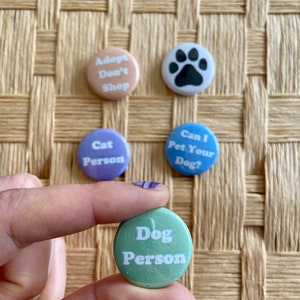 Dog Person Green and White One Inch Pinback Badge Button Adopt Dont Shop Buttons for a Cause Dog Obsessed Dog Lover image 4
