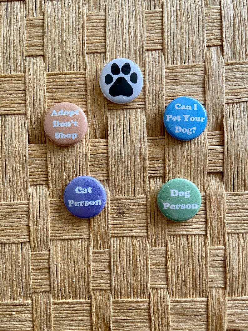 Dog Person Green and White One Inch Pinback Badge Button Adopt Dont Shop Buttons for a Cause Dog Obsessed Dog Lover image 9