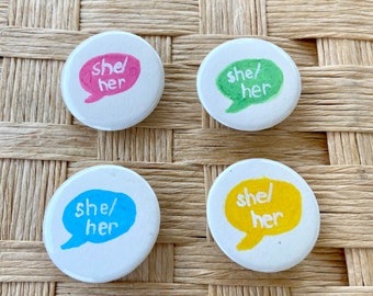 She/her Color Pronoun Pink Blue Green Yellow Pride Month 1.25 inch Pinback Badge Button Pin lgbtq Pride Awareness Ally