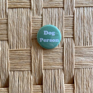 Dog Person Green and White One Inch Pinback Badge Button Adopt Dont Shop Buttons for a Cause Dog Obsessed Dog Lover image 5