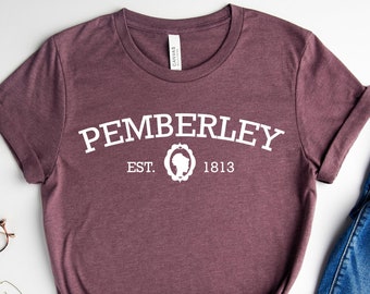 Pemberley Shirt, Jane Austen Shirt, Pride and Prejudice, Jane Austen Gifts, Bookish Gift Shirt, Mr Darcy, Elizabeth Bennet
