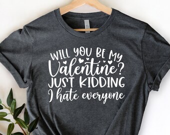 Funny Valentine Tee | Etsy