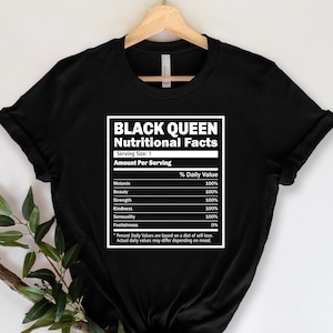 Black Queen Shirt, Black Queen Nutrition Facts, Equality Shirt, Civil Rights Shirt, Black History Shirt, Black Women Tee