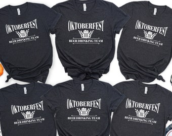 Oktoberfest Beer Drinking Team, Oktoberfest 2023 Shirt, Oktoberfest Shirt, Matching Oktoberfest Tee, Funny Beer Shirt