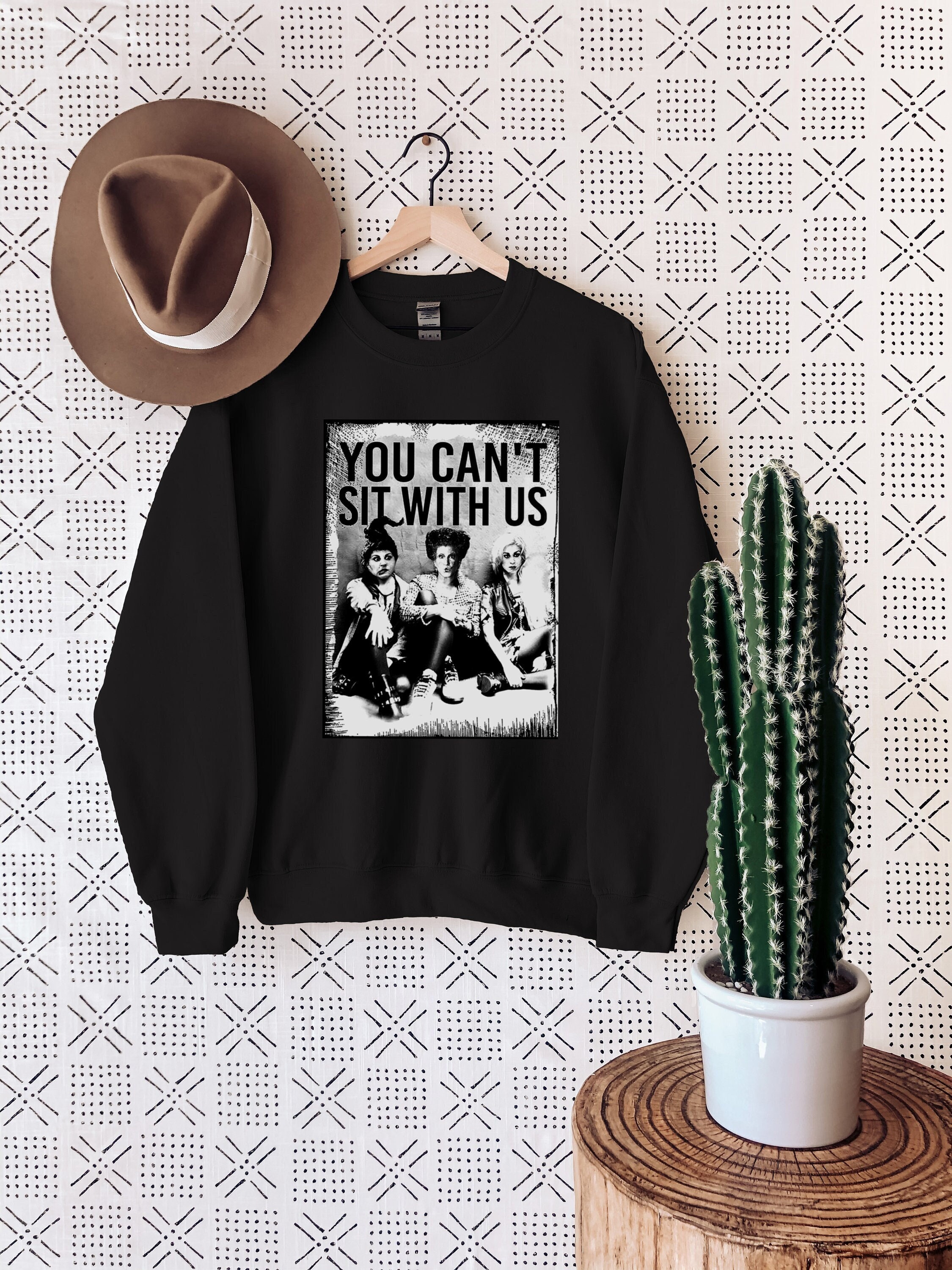 You Can't Sit With Us Sweatshirt, Halloween Crewneck, Sanderson S…