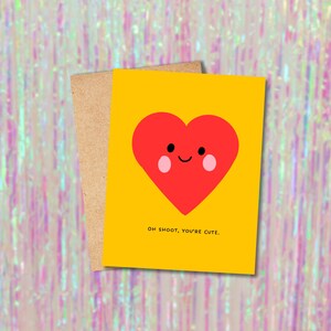 Oh schieß, du bist süß Grußkarte, Jahrestag, Hochzeit, Valentinstag, sag Hallo, einfach so