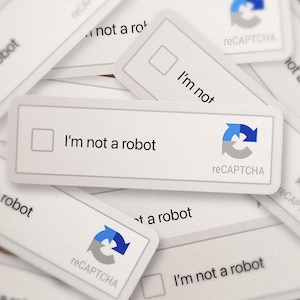 RECAPTCHA I'm Not A Robot Sticker!
