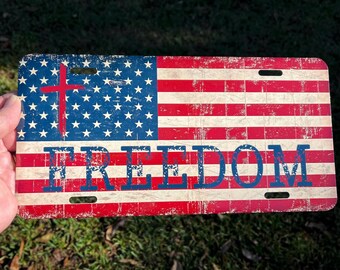 Freedom Cross Front License Plate | Christian American Flag Vanity Tag | Patriotic Car Plate | Faith & Freedom Truck Accessory