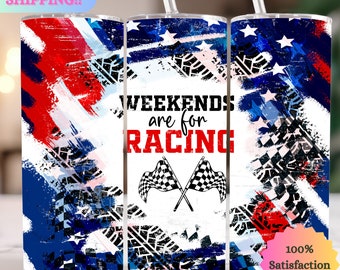 Racing Tumbler, Weekends Are For Racing, Red White and Blue, Custom Racing 20oz Tumbler Father's Day Gift