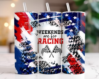 Racing Tumbler, Weekends Are For Racing, Red White and Blue, Custom Racing 20oz Tumbler Father's Day Gift