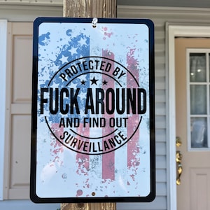 Protected By FAFO Surveillance Sign, Home Security Sign, FAFO Sign, Porch Sign, Yard Sign, Funny Sign, 8x12 Aluminum Sign, Home Décor