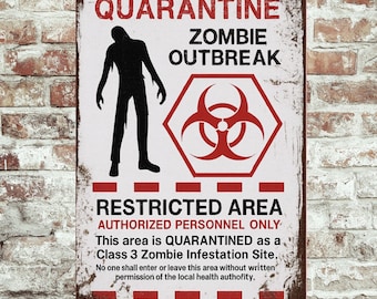 Zombie Quarantine Sign – 8x12 Metal Warning Sign | Apocalypse Decor | Halloween Prop | Biohazard Zombie Outbreak Sign, Outdoor Sign