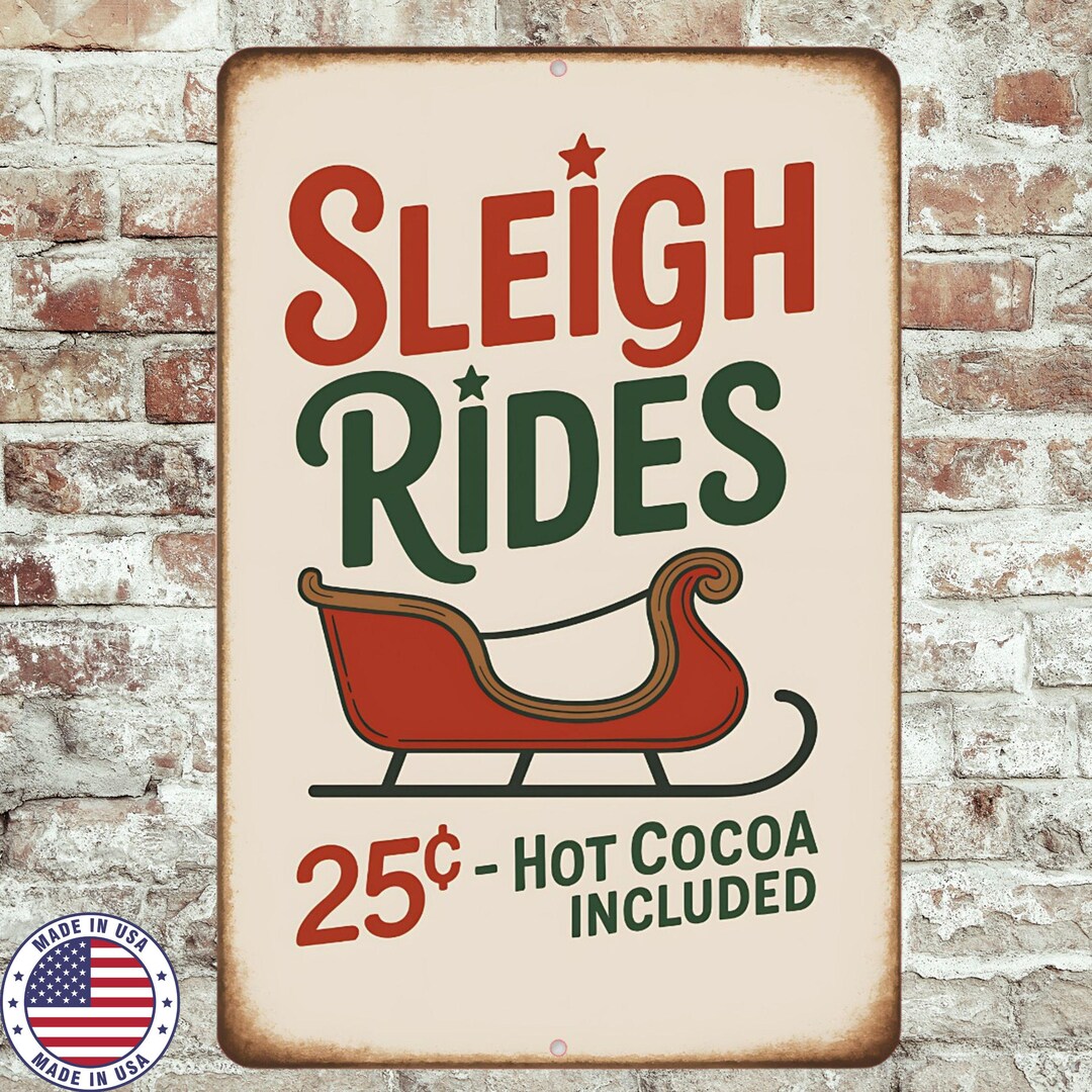 Sleigh Races Sign Sleigh Rides Sign | 8x12 Aluminum Christmas Wall Decor | Rustic ...