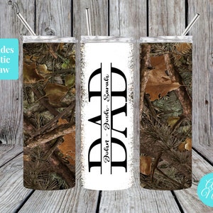 Personalized DAD Tumbler, Camo Dad Tumbler, Add Name Dad Tumbler, Dad Tumbler, Dad Gift, Dad Christmas Gift, Fathers Day Gift