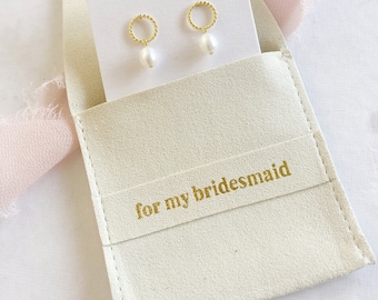 for my bridesmaid Jewelry Bag, Bridesmaid gift baggie, Bridal Party Gift, Bridesmaid gift bag, Bridesmaid thank you, Bridesmaid Proposal
