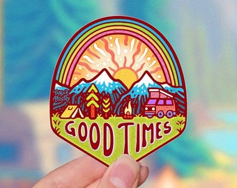 GOOD TIMES // Weatherproof Outdoor & Vanlife Sticker // Vinyl 3" - Van, Camping, Groovy and Outdoorsy