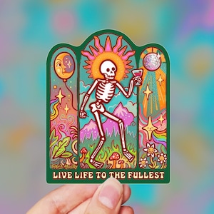 Vivez pleinement votre vie // Sticker extérieur résistant aux intempéries // Vinyle 3 po. - Squelette, fête, soleil et lune