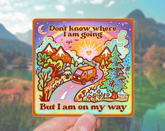 ON MY WAY // Weatherproof Outdoor & Vanlife Sticker // Vinyl 3" - Trippy, Spiritual, Hippie