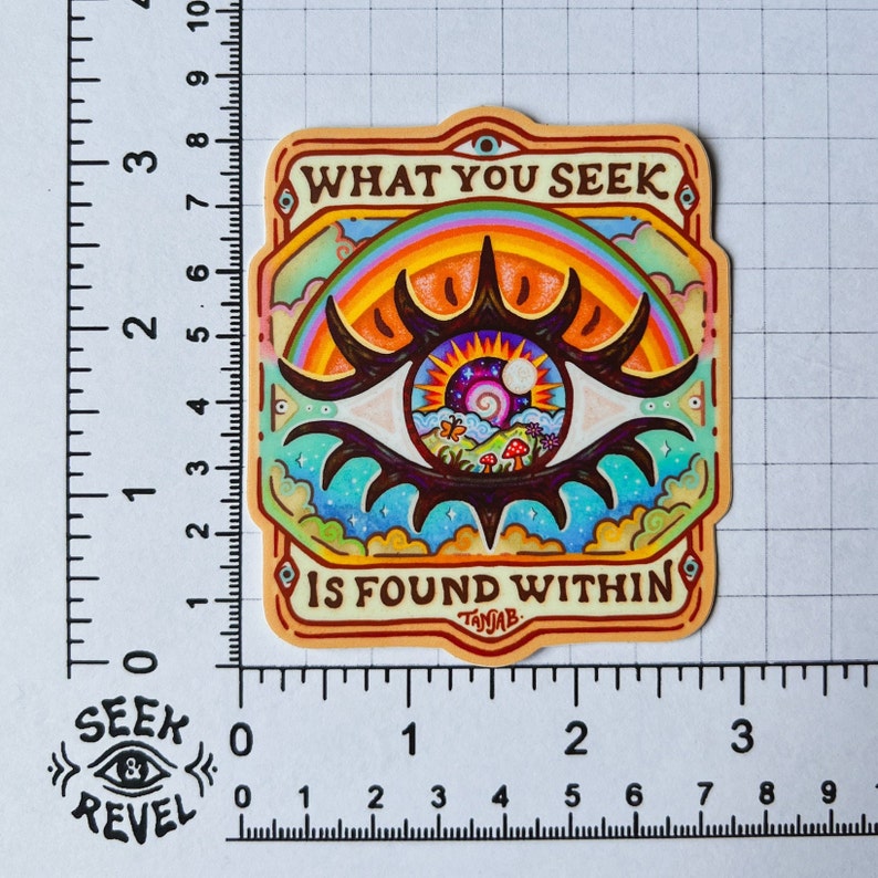 What You Seek is Found Within // Weatherproof Outdoor Sticker // Vinyl 3.5 Trippy, Spiritual, Hippie image 3