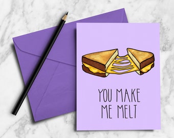 You Make Me Melt - Grilled Cheese Pun digital PDF download Valentines day card