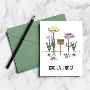 Rootin For Ya - Inspirational hand drawn floral digital print ready card
