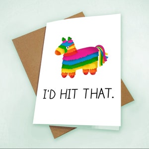 Id Hit that - Funny paly on words digital print ready card with cute hand drawn pinata