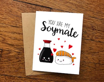 You're my Soymate - Sushi inspired Valentines day card