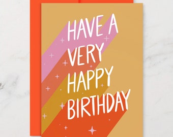 Have a Very Happy Birthday - Retro hand drawn digital print ready birthday card