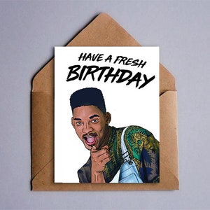 Prince de Bel-Air frais - Have a Fresh Birthday - Happy Birthday - carte numérique