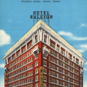 Vintage Early Linen Postcard Raleigh Hotel Waco Texas 1940s