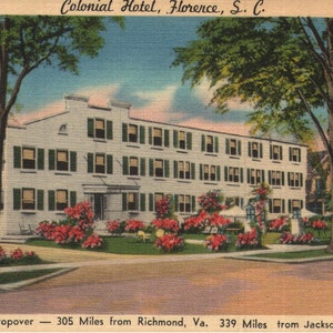 Vintage Linen Postcard Colonial Hotel Florence South Carolina 1950s