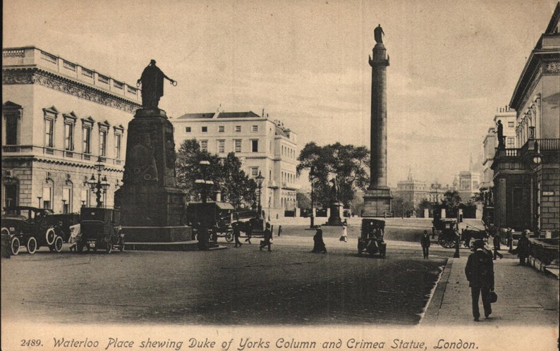 Vintage Pre-Linen Postcard Waterloo Place shewing Duke of Yorks Column and Crimea Statue London United Kingdom 1910s
