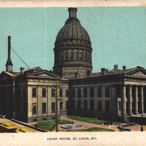 Vintage Pre-Linen Postcard Court House St. Louis Missouri 1910s