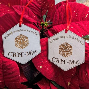 Crit-Mas or Crit-Miss Dice | D20 Christmas Ornament | Dungeons and Dragons Holiday Gift Ornament Idea | Gift for your party or DM