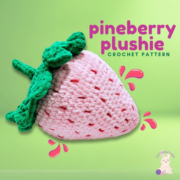 Pineberry Strawberry Plushie - Digital crochet pattern pdf tutorial