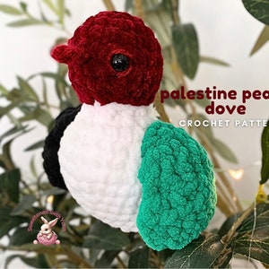 May include: Crochet pattern for a dove with red, white, and green colors, representing the Palestinian flag. The pattern is titled "Palestine Peace Dove Crochet Pattern".