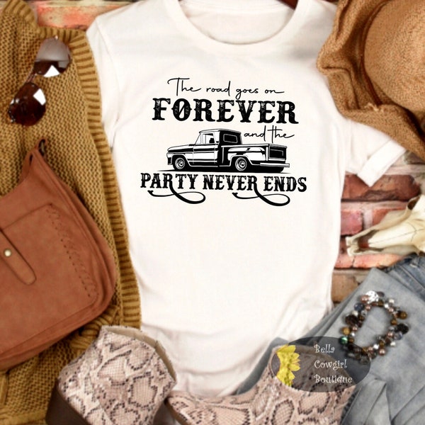 The Road Goes On Forever Country Music T-Shirt