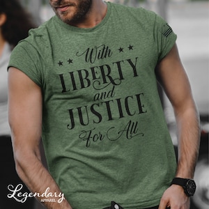 With Liberty and Justice For All Patriotic Tee Shirt, Designed & Decorated in the USA